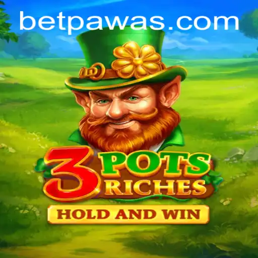 Discover the Excitement of 3potsRiches with BetPawa