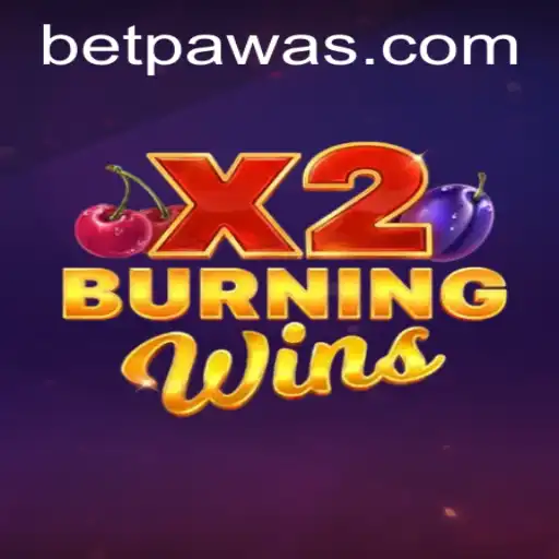 Exploring the Excitement of BurningWinsX2: A Closer Look with BetPawa