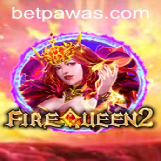 Discover the Thrills of FireQueen2 on Betpawa